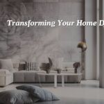 Transforming Your Home Decor